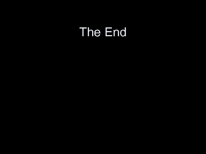 The End 