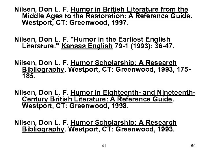 Nilsen, Don L. F. Humor in British Literature from the Middle Ages to the