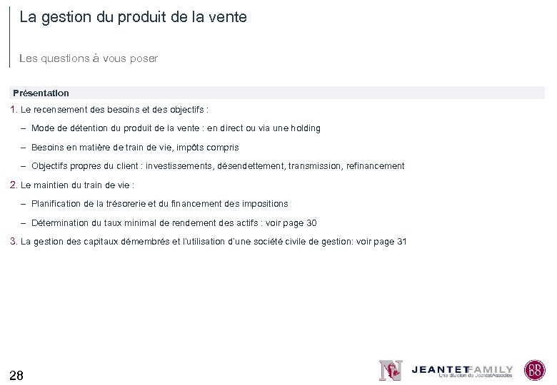 La gestion du produit de la vente Les questions à vous poser Présentation 1.