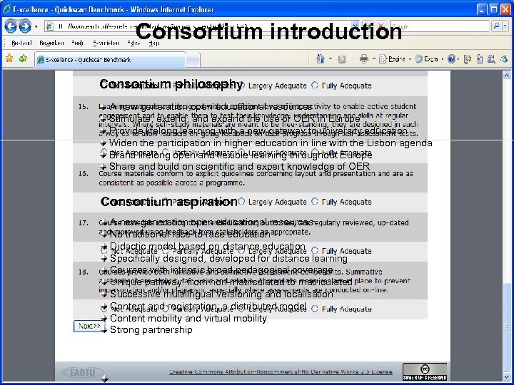 Consortium introduction Consortium philosophy A new generation open educational resources Stimulate, extend, and expand