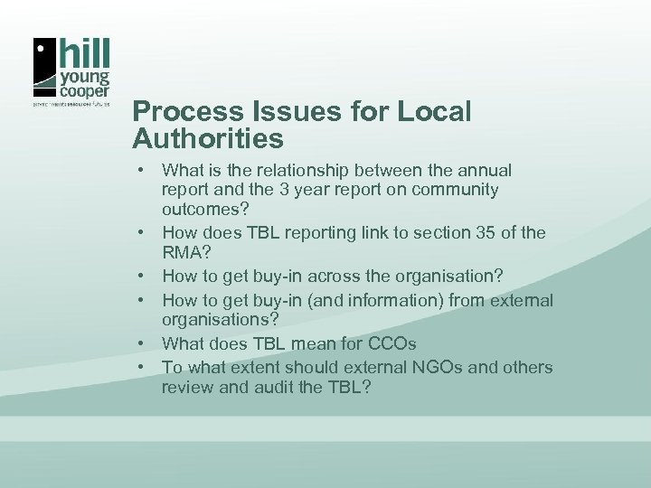 Process Issues for Local Authorities • What is the relationship between the annual report