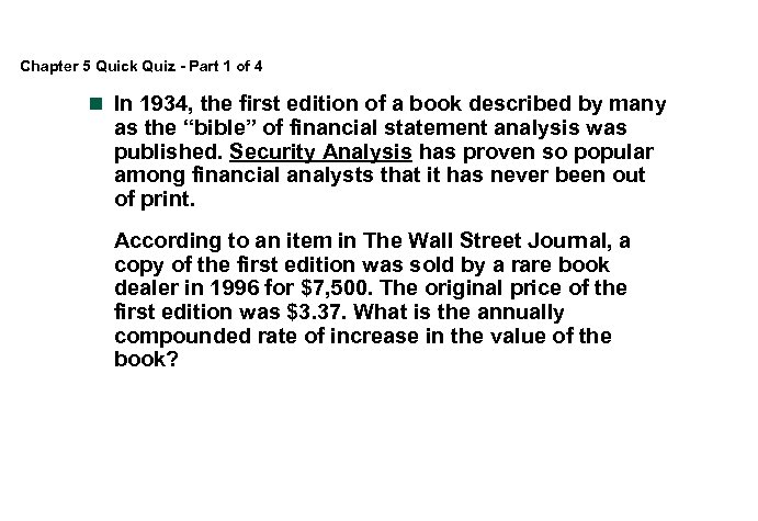 Chapter 5 Quick Quiz - Part 1 of 4 n In 1934, the first