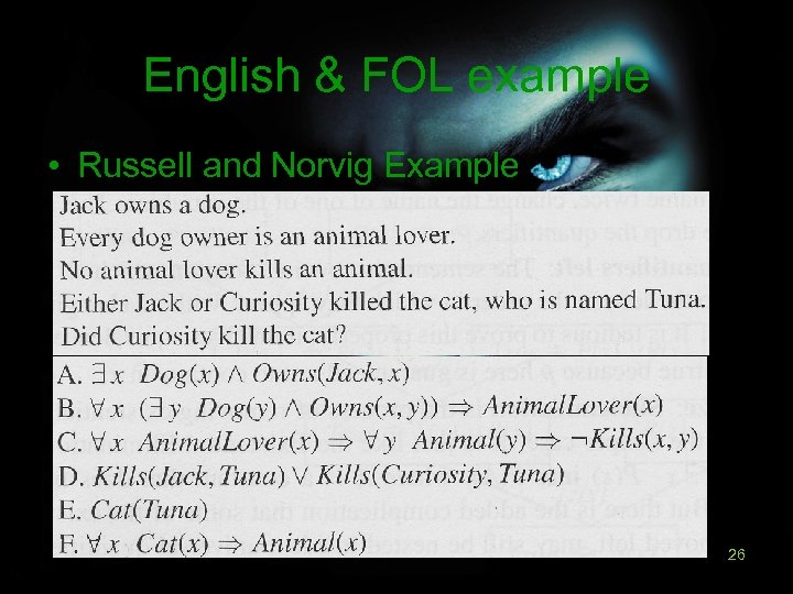 English & FOL example • Russell and Norvig Example 26 