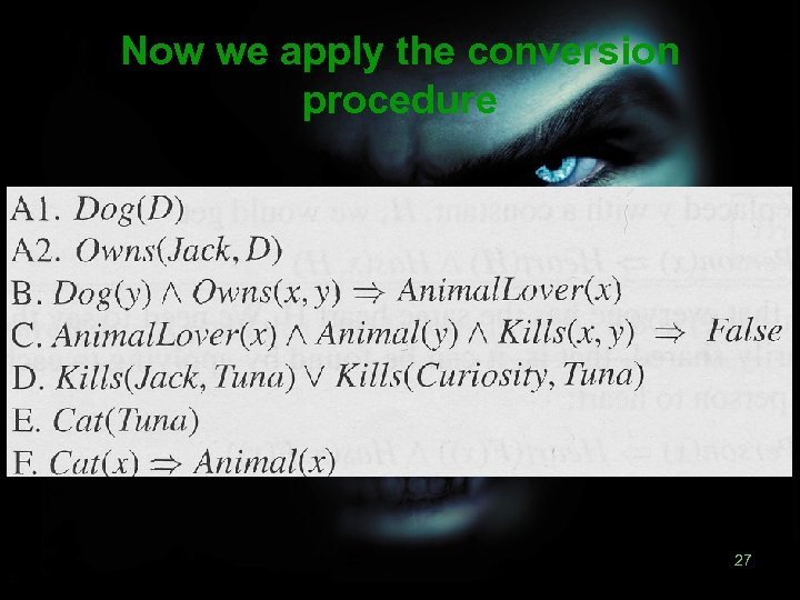 Now we apply the conversion procedure 27 