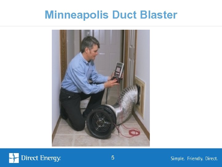 Minneapolis Duct Blaster 5 