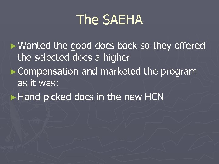 The SAEHA ► Wanted the good docs back so they offered the selected docs