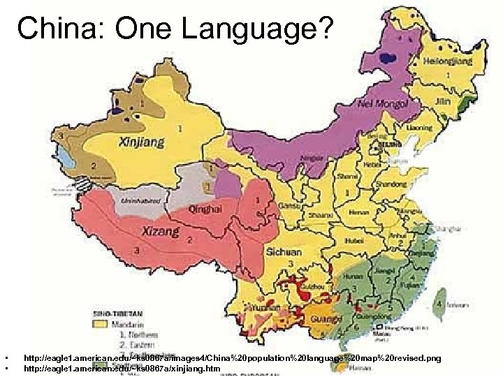 China: One Language? • • http: //eagle 1. american. edu/~ks 0867 a/images 4/China%20 population%20