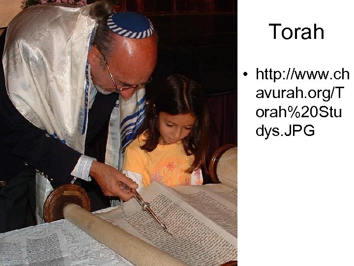 Torah • http: //www. ch avurah. org/T orah%20 Stu dys. JPG 