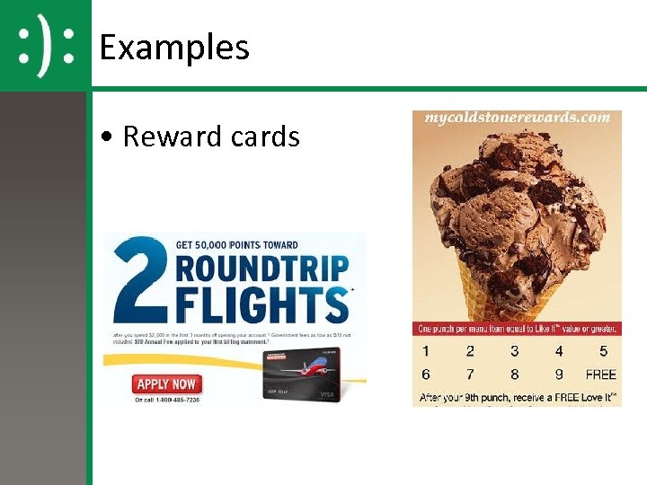 Examples • Reward cards 