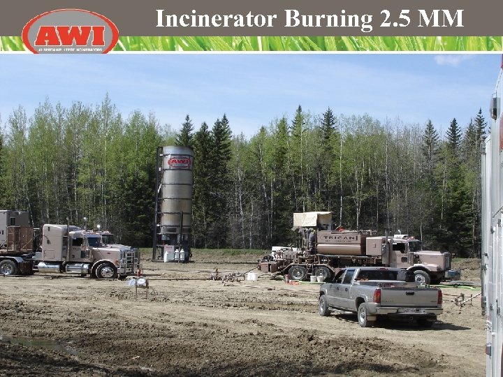 Incinerator Burning 2. 5 MM 