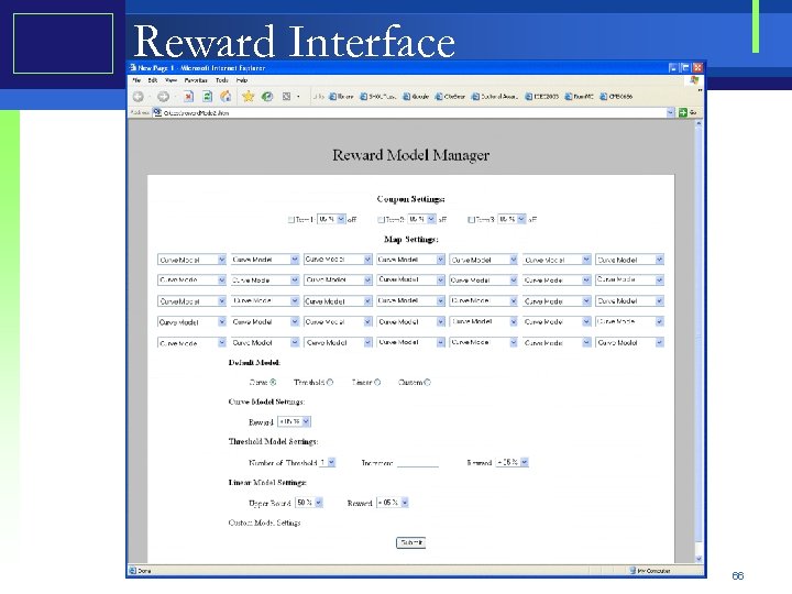 Reward Interface 66 
