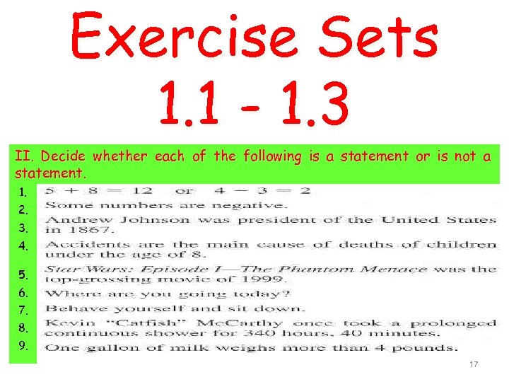 Exercise Sets 1. 1 - 1. 3 II. Decide whether each of the following