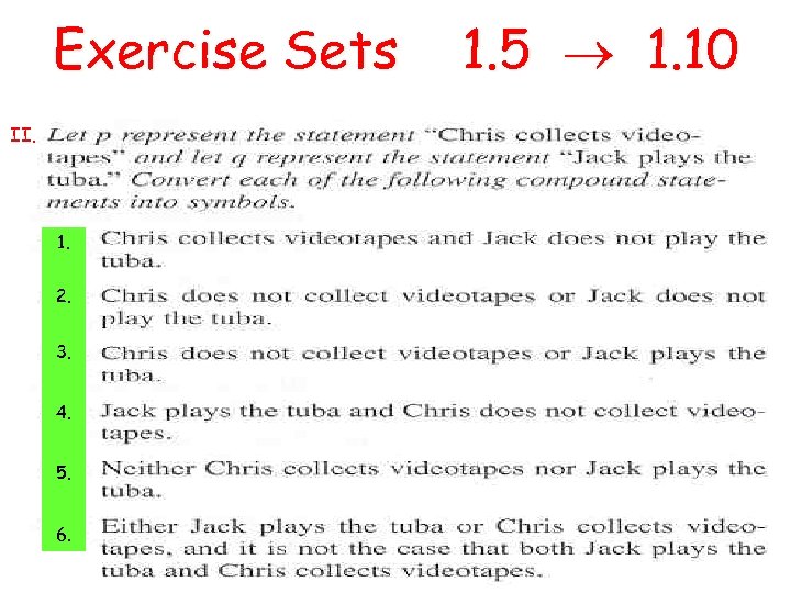 Exercise Sets 1. 5 1. 10 II. 1. 2. 3. 4. 5. 6. 37