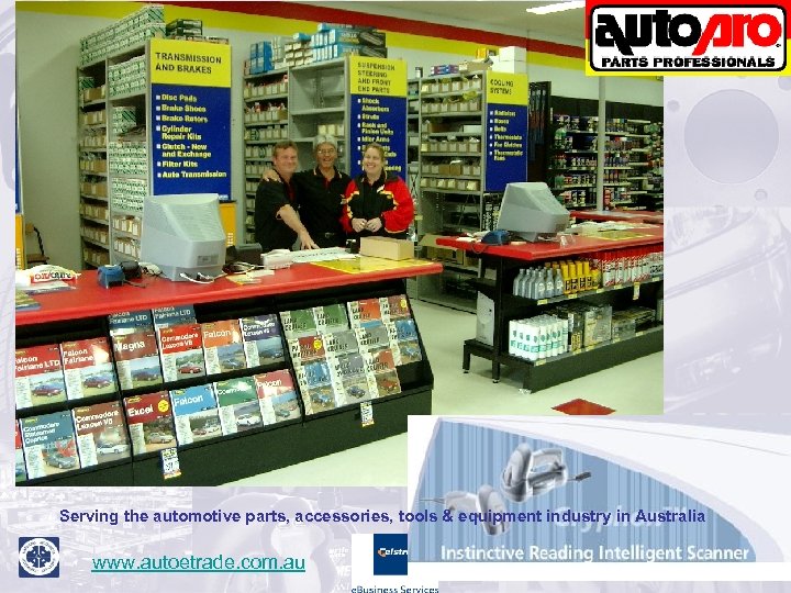Retailer Serving the automotive parts, accessories, tools & equipment industry in Australia www. autoetrade.