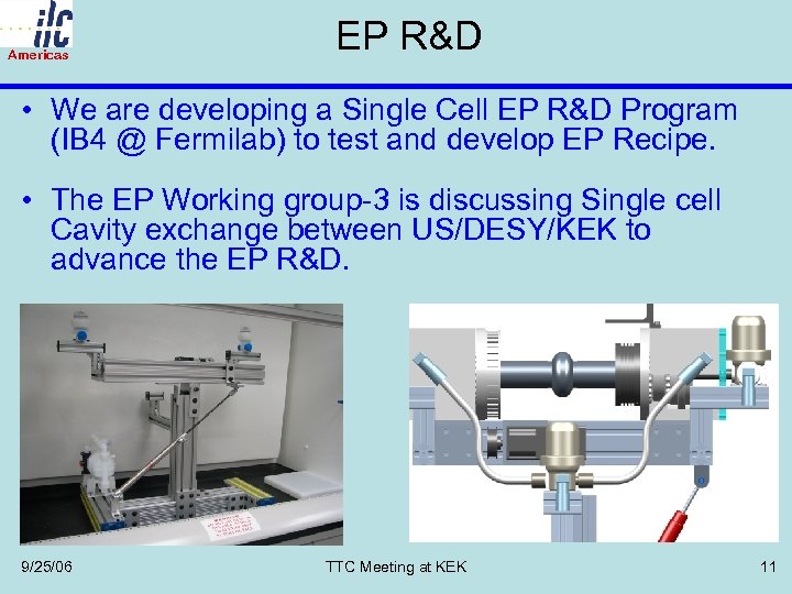 Americas EP R&D • We are developing a Single Cell EP R&D Program (IB