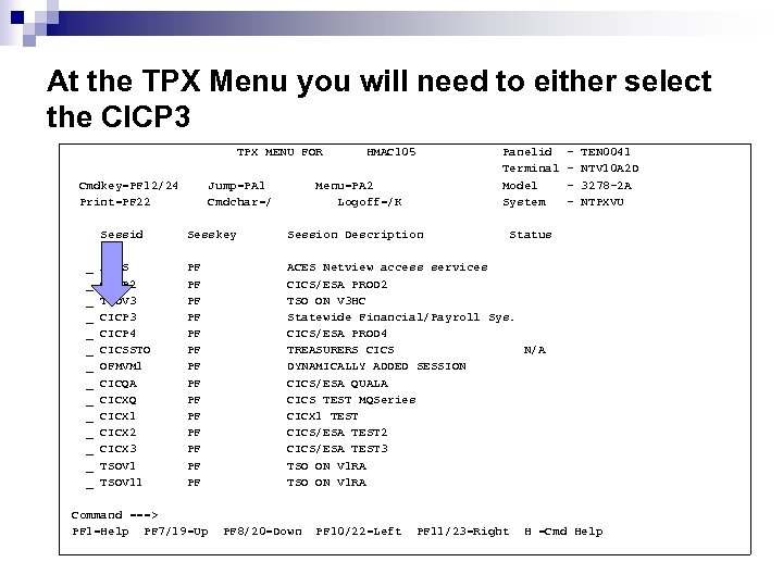 At the TPX Menu you will need to either select the CICP 3 TPX