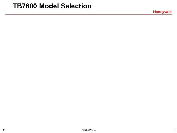 TB 7600 Model Selection 11 HONEYWELL  