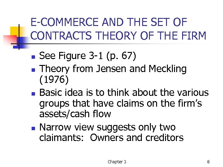 E-COMMERCE AND THE SET OF CONTRACTS THEORY OF THE FIRM n n See Figure