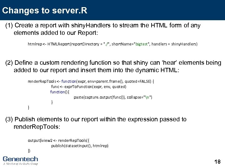 Changes to server. R (1) Create a report with shiny. Handlers to stream the