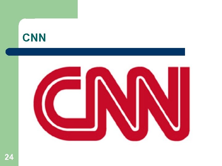 CNN 24 