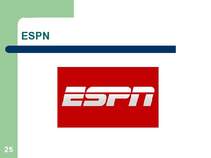 ESPN 25 