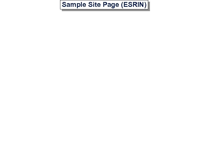 Sample Site Page (ESRIN) 