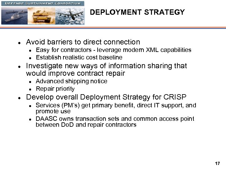 DEPLOYMENT STRATEGY l Avoid barriers to direct connection l l l Investigate new ways