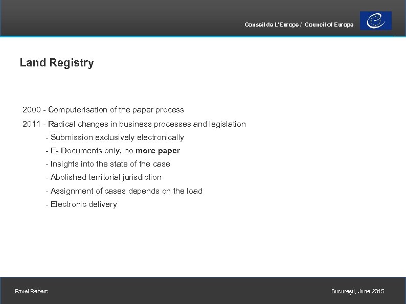 Conseil de L'Europe / Council of Europe Land Registry 2000 - Computerisation of the