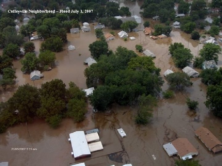 Coffeyville Neighborhood – Flood July 1, 2007 