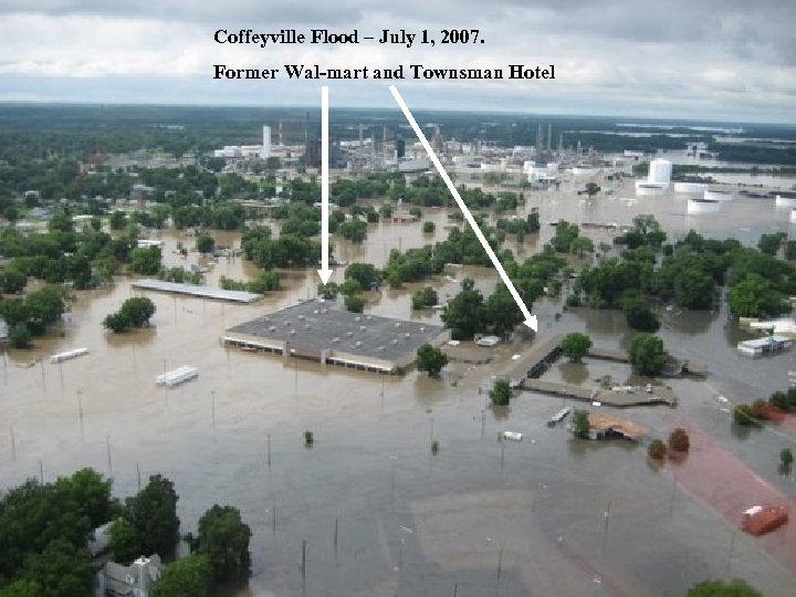 Coffeyville Flood – July 1, 2007. Former Wal-mart and Townsman Hotel 