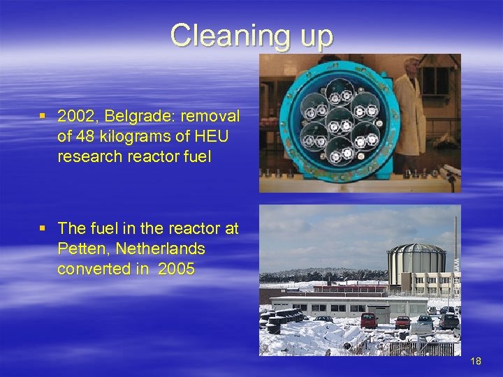 Cleaning up § 2002, Belgrade: removal of 48 kilograms of HEU research reactor fuel