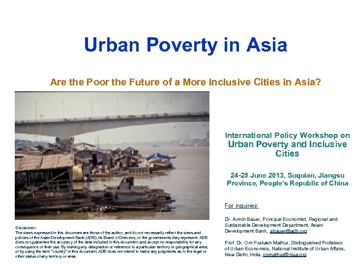 Urban Poverty In Asia Are The Poor The