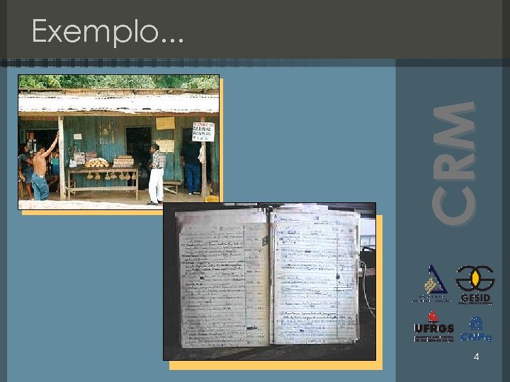 CRM Exemplo. . . 4 