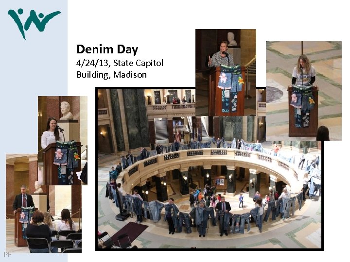 Denim Day 4/24/13, State Capitol Building, Madison PF 