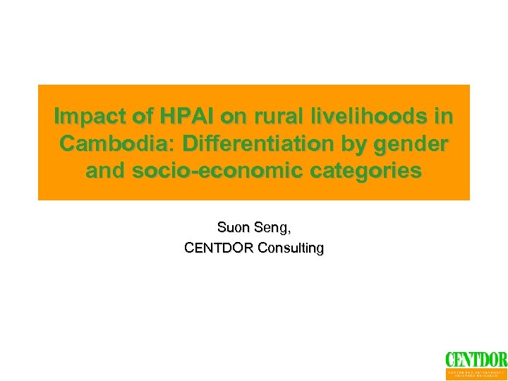Impact of HPAI on rural livelihoods in Cambodia: Differentiation by gender and socio-economic categories