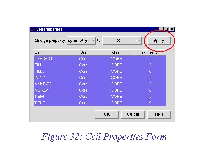 Figure 32: Cell Properties Form 