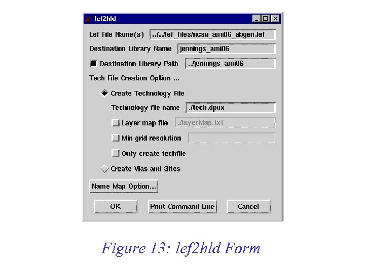 Figure 13: lef 2 hld Form 