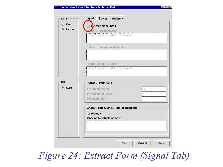 Figure 24: Extract Form (Signal Tab) 