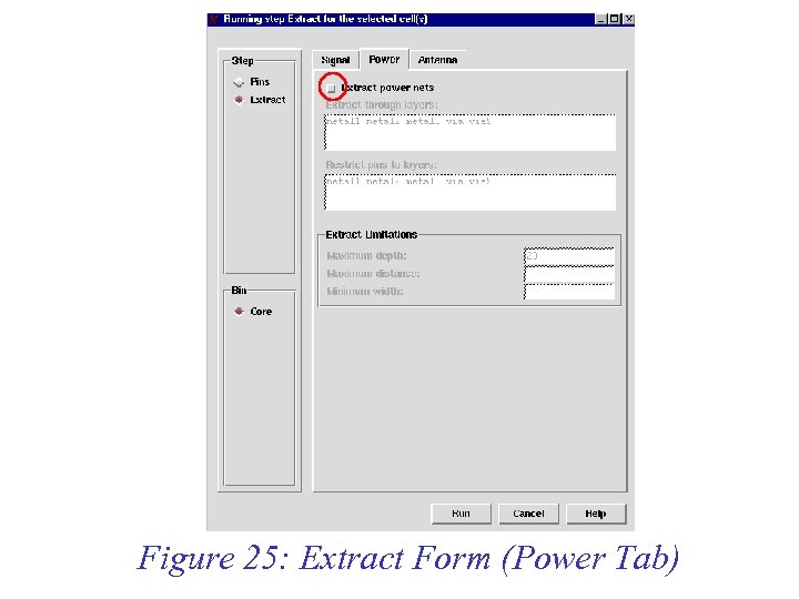 Figure 25: Extract Form (Power Tab) 