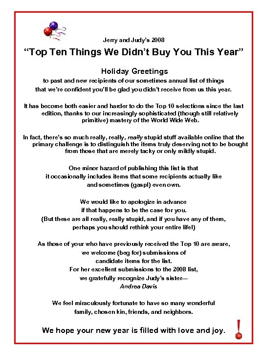 Jerry and Judy’s 2008 “Top Ten Things We Didn’t Buy You This Year” Holiday