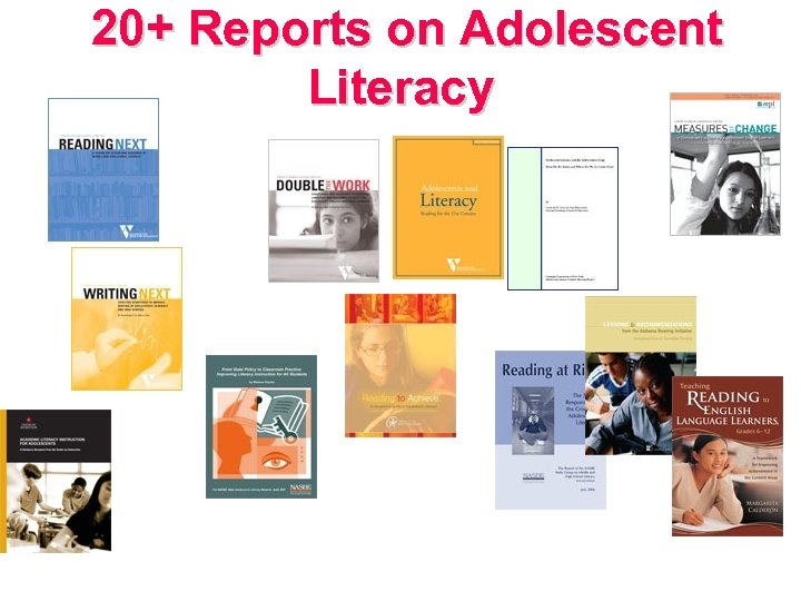 20+ Reports on Adolescent Literacy 