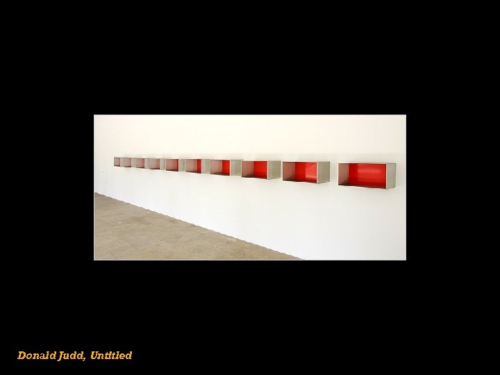 Donald Judd, Untitled 