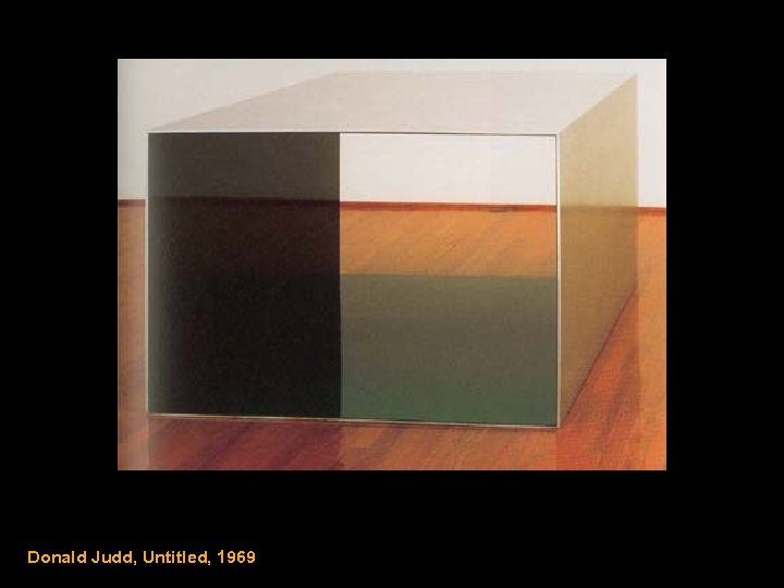 Donald Judd, Untitled, 1969 