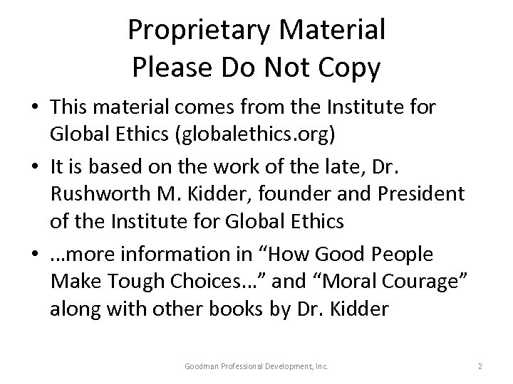 Proprietary Material Please Do Not Copy • This material comes from the Institute for