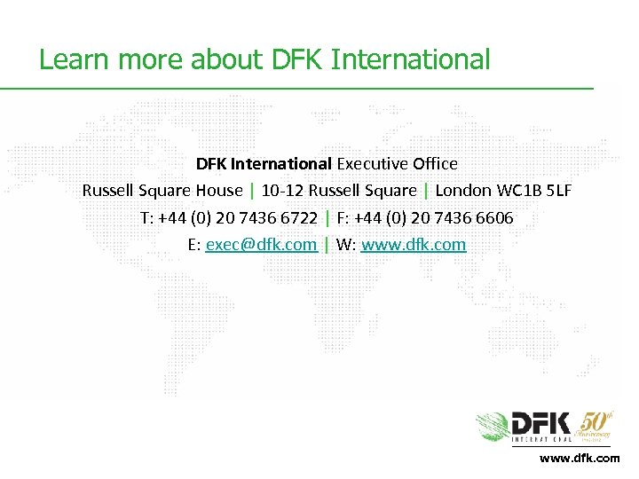 Learn more about DFK International Executive Office Russell Square House | 10 -12 Russell