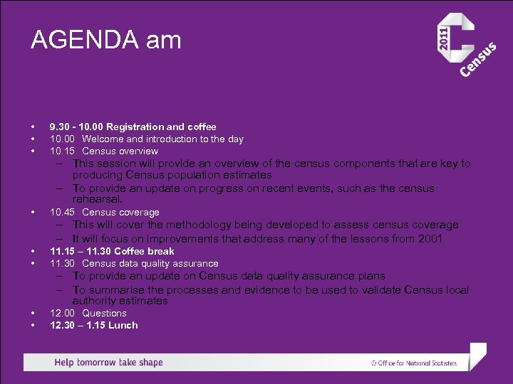 AGENDA am • • • 9. 30 - 10. 00 Registration and coffee 10.