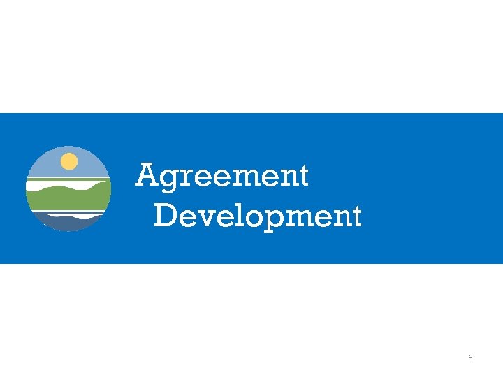 Agreement Development 3 