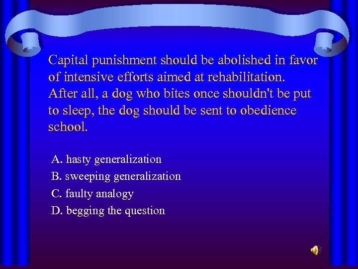 Capital punishment should be abolished in favor of intensive efforts aimed at rehabilitation. After