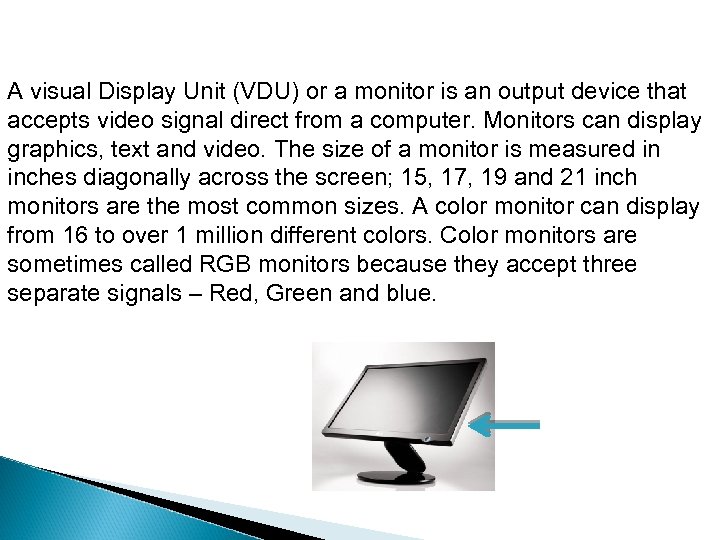 A Visual Display Unit Vdu Or A Monitor