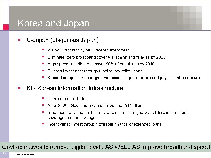 Korea and Japan § U-Japan (ubiquitous Japan) § § § 2006 -10 program by